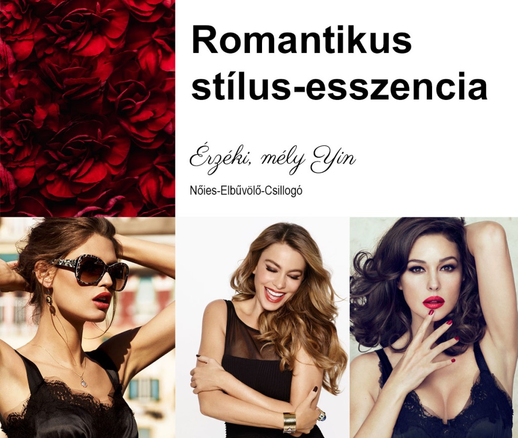 Romantikus stílus-esszencia
Romantikus stílus
Romantikus öltözködés